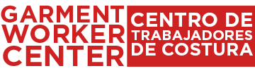 Garment Worker Center / Centro de Trabajadores de Costura
