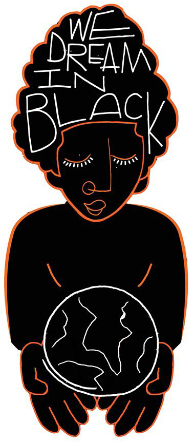 We Dream In Black